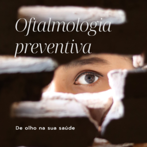 Read more about the article A importância da oftalmologia preventiva